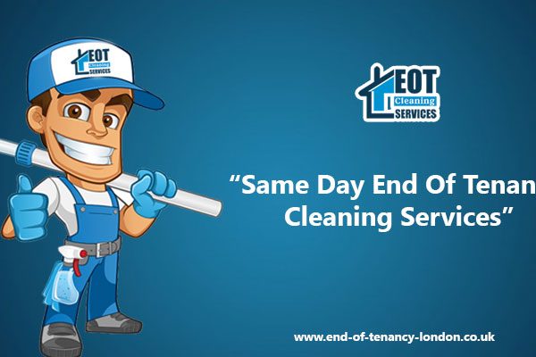 Same day end of tenancy cleaning services in London
